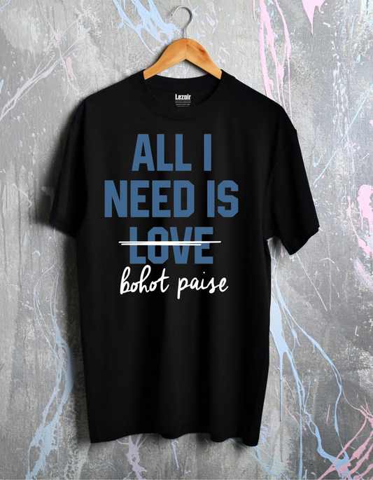Bohot Paise Unisex Half Sleeve T-shirt