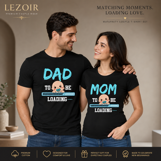Dad To Be & Mom To Be Loading Couple T-Shirts