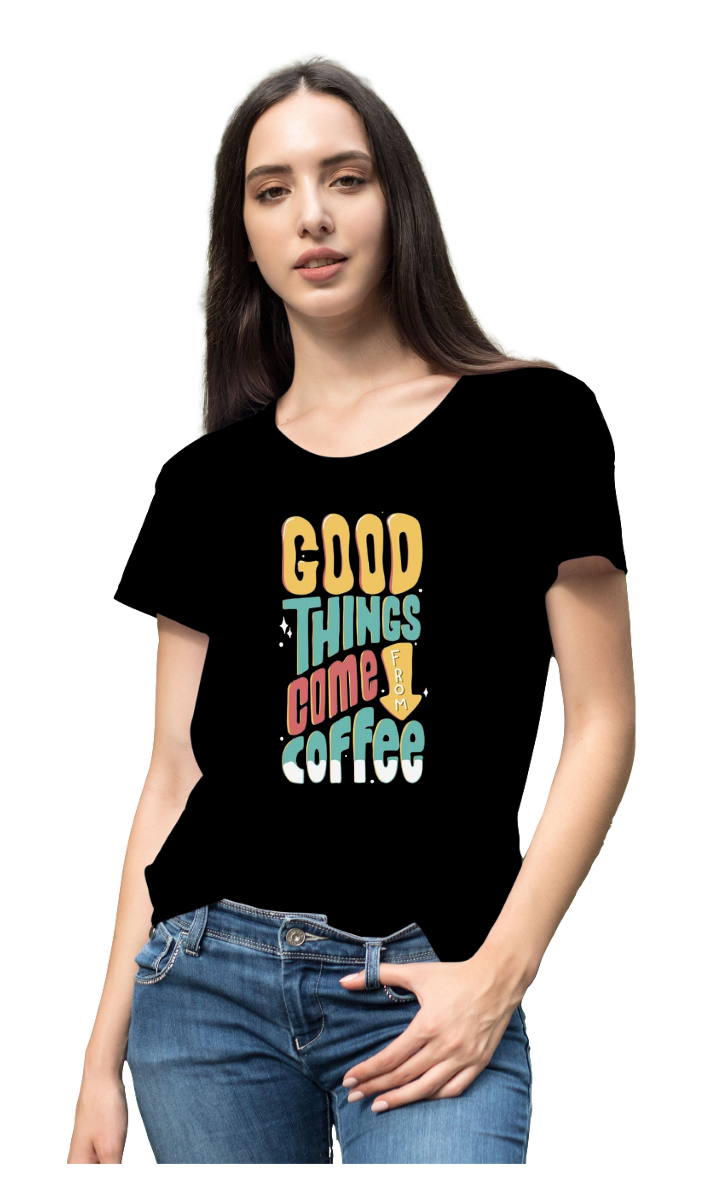 Good things come from coffee Half Sleeve T-shirt for Women