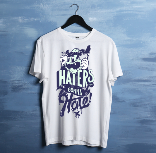 Haters gonna hate Unisex Half Sleeve T-shirt